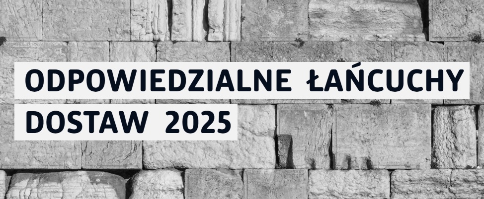 baner konferencji Odpowiedzialne Łańcuchy Dostaw