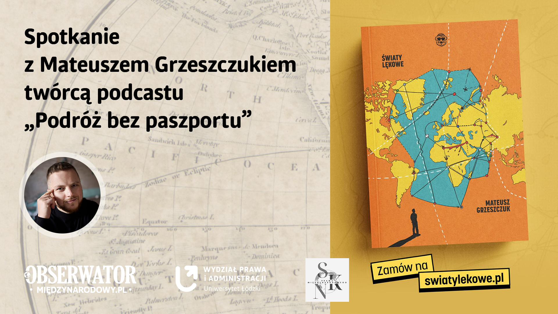 Mężczyzna w czarnej bluzie i pomarańczowa okładka książki przedstawiająca mapę świata i rysunkową ludzką głowę.