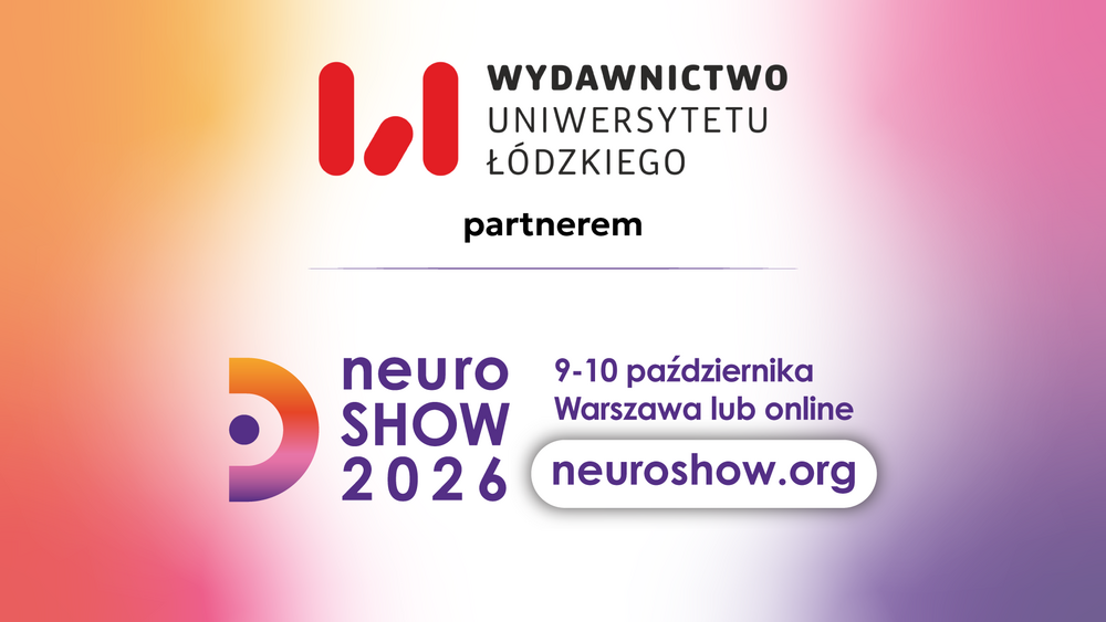 Grafika z napisem Neuroshow2026 9-10 października Warszawa lub online
