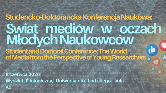 Plakat konferencji Baner "Świat mediów w oczach Młodych Naukowców".