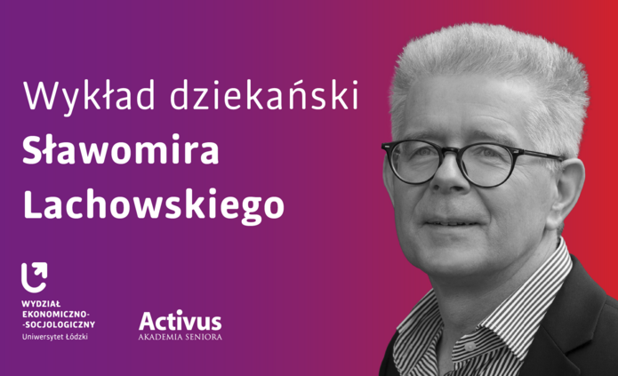 Zdjęcie p. Lachowskiego i tytuł wykładu