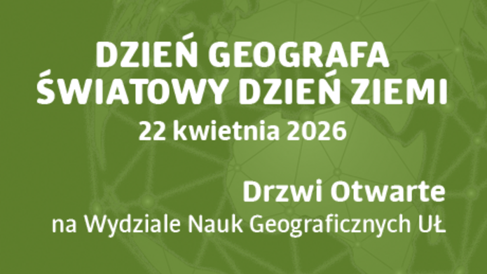 Dzień Geografa na WNG UŁ