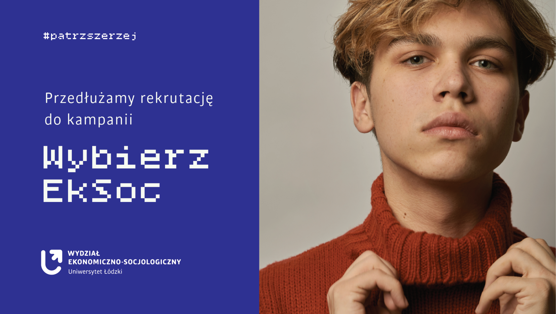 Grafika z napisem "Przedłużamy rekrutację do kampanii WYbierz EkSoc"