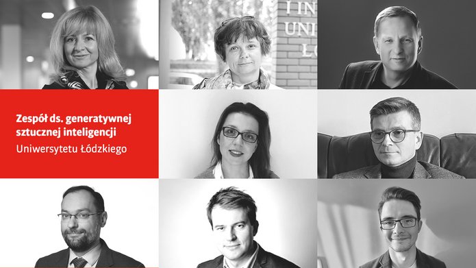 Członkowie zespołu ds. GenAI na UŁ
