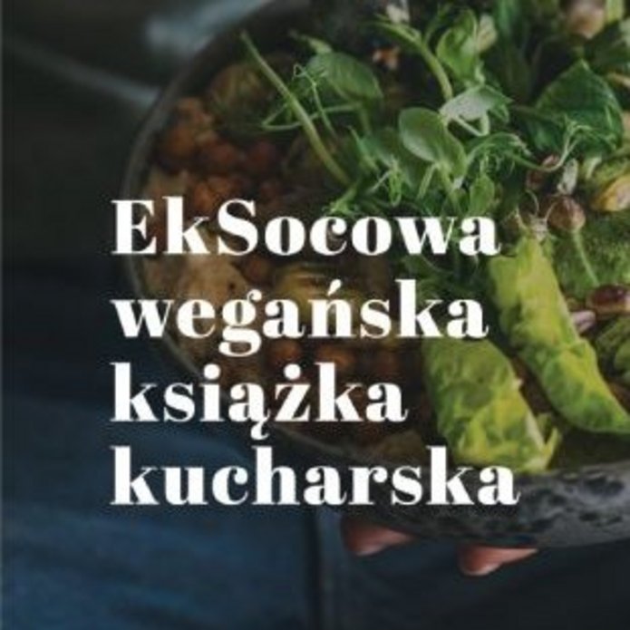 EkSocowa wegańska książka kucharska