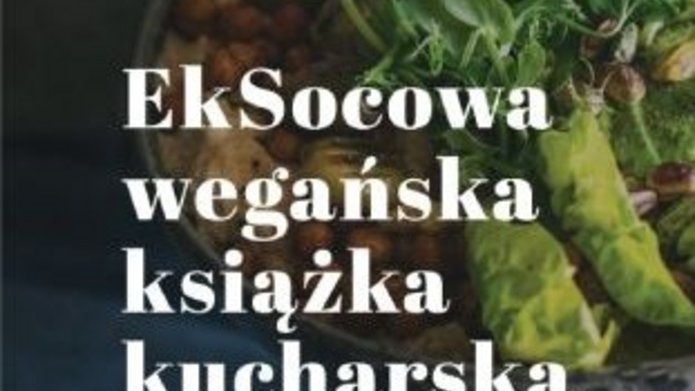 EkSocowa wegańska książka kucharska